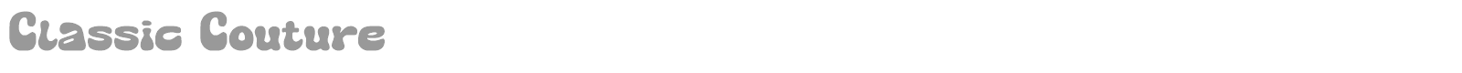 Classic Couture font preview